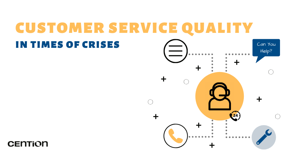 Customer Service Quality: In Times of Crises