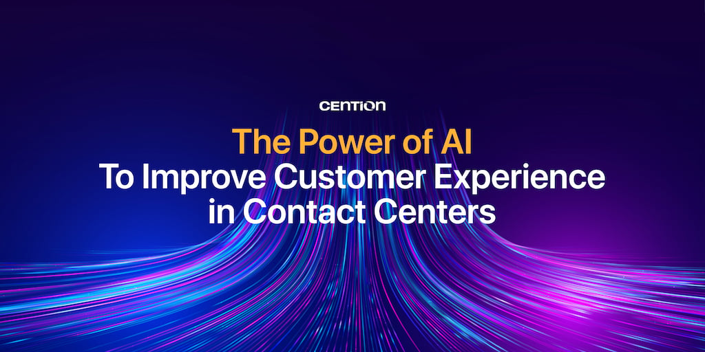 The Power of AI to Improve Customer Experience in Contact Centers